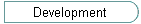 Development